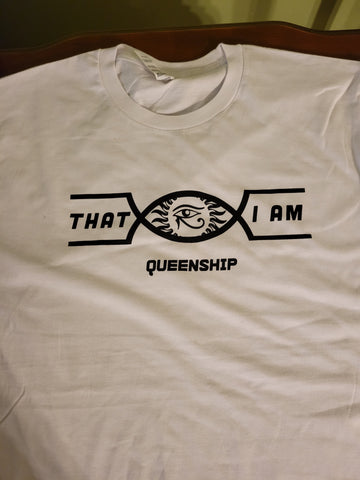 "That I Am" Queenship Crew Neck T-Shirt (Men & Women)